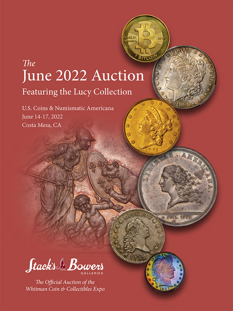 Stack's Bowers Galleries June 2022 U.S. Coin Sale
